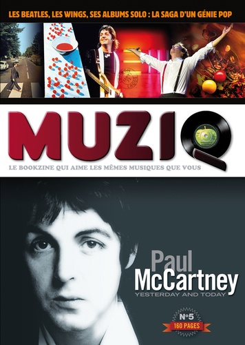 Muziq N° 5. Paul McCartney de Frédéric Goaty - Livre - Decitre