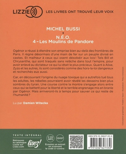 N.E.O. Tome 4 Les Moulins de Pandore -  avec 2 CD audio MP3