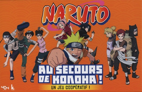 Naruto, le grand jeu officiel. Au secours de Konoha