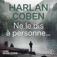 Harlan Coben - Ne le dis à personne.... 1 CD audio MP3