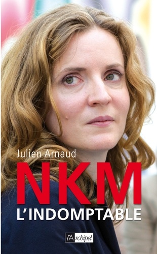 NKM, l'indomptable