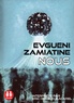 Evguéni Zamiatine - Nous. 1 CD audio MP3