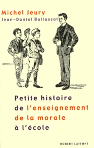 Petite histoire de l'enseignement de la morale à l'école
