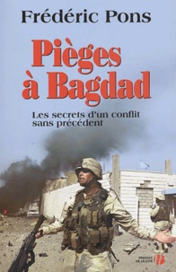 Frédéric Pons - Pièges à Bagdad.