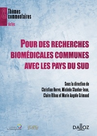 Marie-Angèle Grimaud et Christian Hervé - Pour des recherches biomédicales communes avec les pays du Sud.