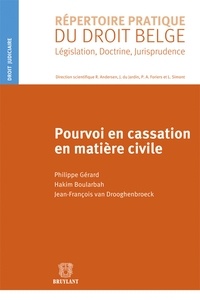 Philippe Gérard et Hakim Boularbah - Pourvoi en cassation en matière civile.