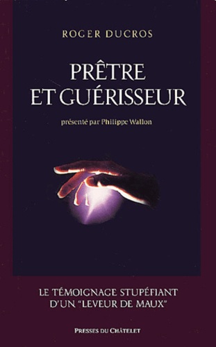 Prêtre et guérisseur