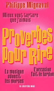 Proverbes pour rire