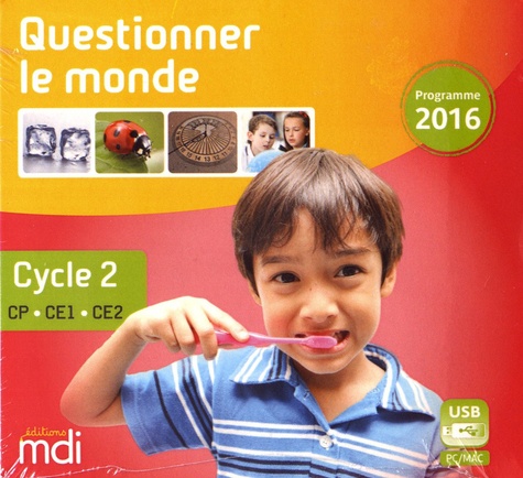 Questionner le monde Cycle 2 CP-CE1-CE2. Programme 2016  avec 1 Clé Usb