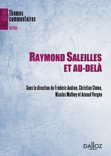 Frédéric Audren et Christian Chene - Raymond Saleilles et au-delà.