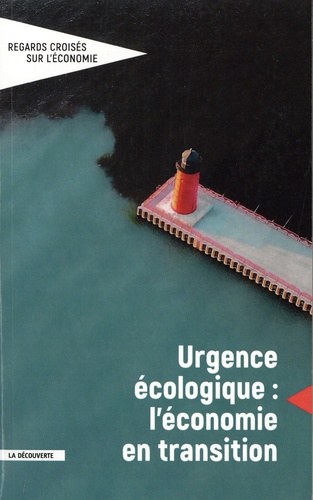 Marion Clerc - Regards croisés sur l'économie N° 26 : Urgence écologique : l'économie en transition.