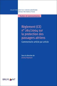 Règlement (CE) n°261/2004 sur la protection des passagers aériens