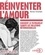 Réinventer l'amour. Comment le patriarcat sabote les relations hétérosexuelles  avec 1 CD audio MP3