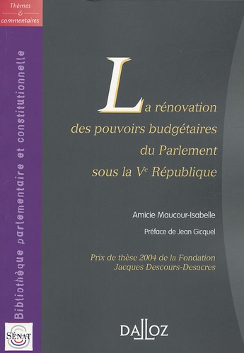 Amicie Maucour-Isabelle - Rénovation des pouvoirs budgétaires du Parlement sous la Ve République.