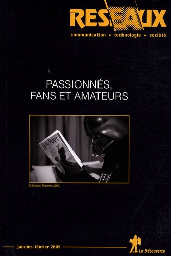 Olivier Donnat - Réseaux N° 153, Janvier-févr : Passionnés, fans et amateurs.