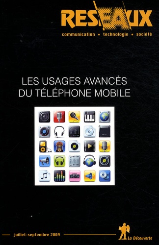 Christian Licoppe et Moustafa Zouinar - Réseaux N° 156, Juillet-sept : Les usages avancés du téléphone mobile.