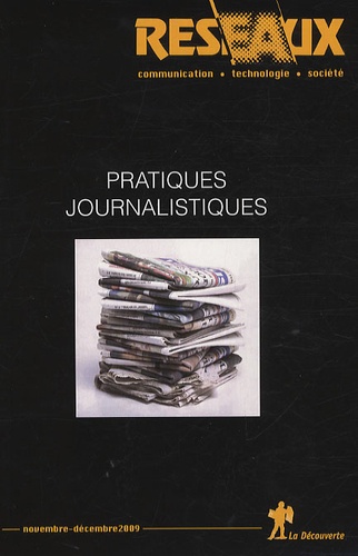 Eric Darras - Réseaux N° 157-158, Novembre : Pratiques journalistiques.