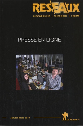 Eric Dagiral et Sylvain Parasie - Réseaux N° 160-161, Janvier- : Presse en ligne.