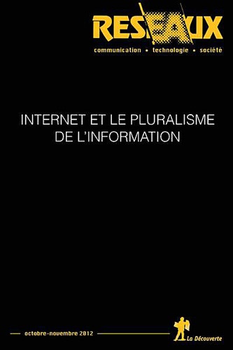 Franck Rebillard - Réseaux N° 176, Novembre-déc : Internet et le pluralisme de l'information.