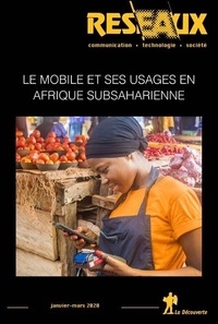  La Découverte - Réseaux N° 219/2020 : Le mobile en Afrique.