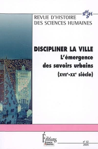 Discipliner la ville