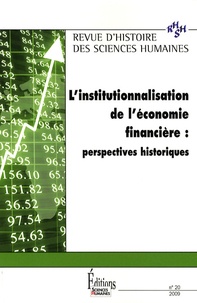 Claude Blanckaert - Revue d'histoire des sciences humaines N° 20, 2009 : L'institutionnalisation de l'économie financière : perspectives historiques.