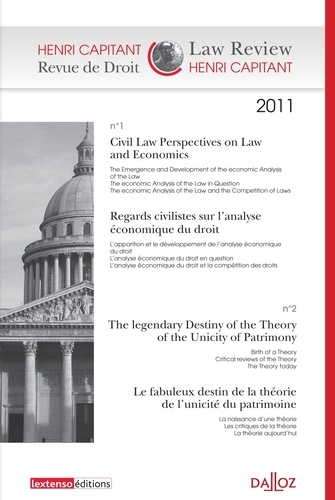 Philippe Dupichot et Denis Mazeaud - Revue de Droit Henri Capitant N° 1-2/2011 : Regards civilistes sur l'analyse économique du droit ; Le fabuleux destin de la théorie de l'unicité du patrimoine.