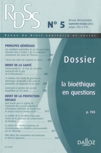 Michel Borgetto - Revue de droit sanitaire et social N° 5, septembre-octo : La bioéthique en questions.