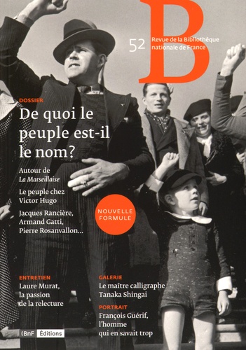 Bruno Racine - Revue de la Bibliothèque nationale de France N° 52/2015 : De quoi le peuple est-il le nom ?.
