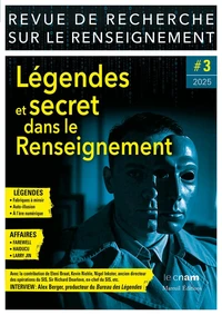 Légendes et secret dans le Renseignement