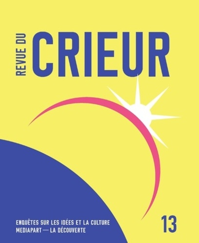 Revue du crieur N° 13 L'avenir des religions