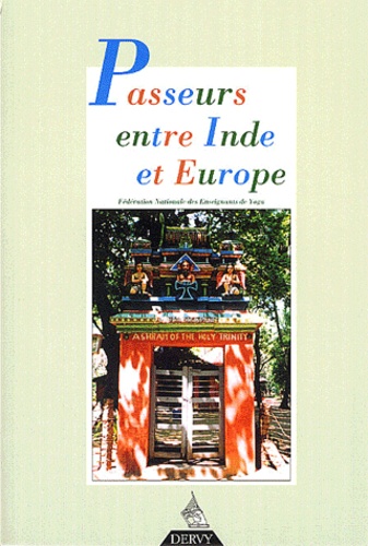  Dervy - Revue Française de Yoga N° 27, Janvier 2003 : Passeurs entre Inde et Europe.