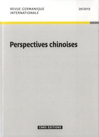 Yingying Xiao - Revue germanique internationale N° 29/2019 : Perspeccives chinoises.