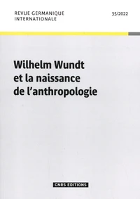 Wilhelm Wundt et la naissance de l'anthropologie