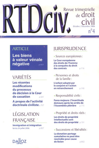 David Chilstein - Revue trimestrielle de droit civil N° 4, Octobre-Décemb : Les biens à valeur vénale négative.