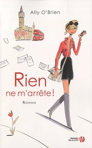 Rien ne m'arrête!