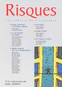 Michel Aglietta et Christian de Boissieu - Risques N° 55, septembre 2003 : .