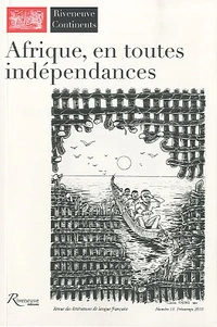 Afrique, en toutes indépendances