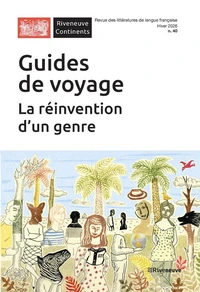 Guide de voyage : La réinvention d'un genre