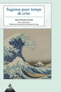 Sagesses pour temps de crise N° 43, janvier 2011