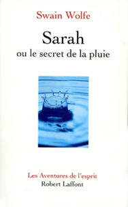 Sarah ou Le secret de la pluie