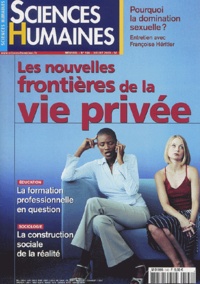  Collectif - Sciences Humaines N° 140 Juillet 2003 : Les nouvelles frontières de la vie privée.