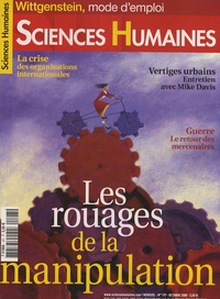 Jean-François Marmion et Xavier Molénat - Sciences Humaines N° 197, Octobre 2008 : Les rouages de la manipulation.