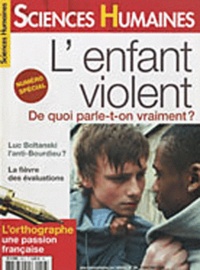 Martine Fournier - Sciences Humaines N° 208, Octobre 2009 : L'enfant violent - De quoi parle-t-on vraiment ?.