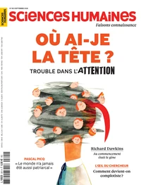 Où ai-je la tête ? Trouble dans l’attention