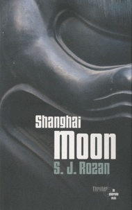S. J. Rozan - Shanghai Moon.