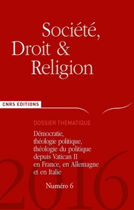 Thierry Rambaud - Société, droit et religion N° 6 : Démocrate, théologie politique depuis Vatican II.