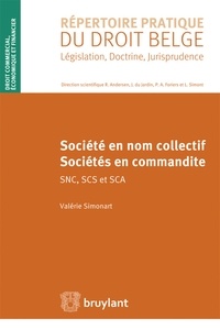 Valérie Simonart - Société en nom collectif, sociétés en commandite SNC, SCS et SCA.