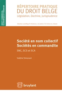 Société en nom collectif, sociétés en commandite SNC, SCS et SCA