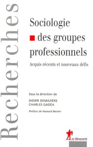 Sociologie des groupes professionnels - Acquis récents et nouveaux défis.pdf